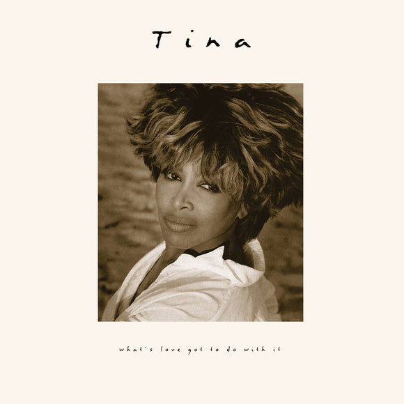 Tina Turner - What’s Love Got To Do With It (30th Anniversary Edition) LP