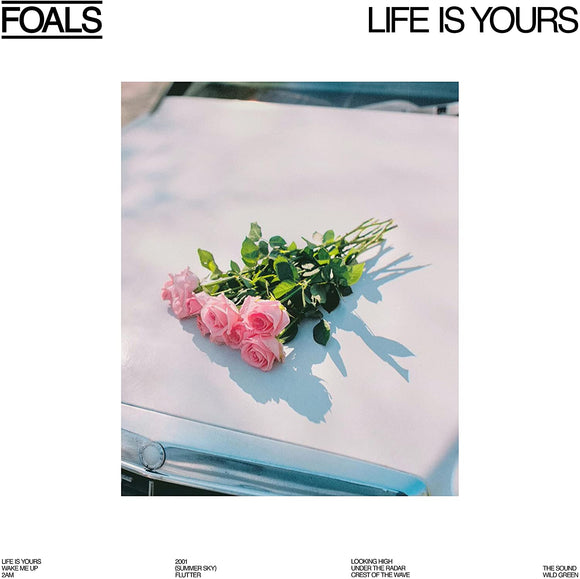 Foals - Life Is Yours (CD)