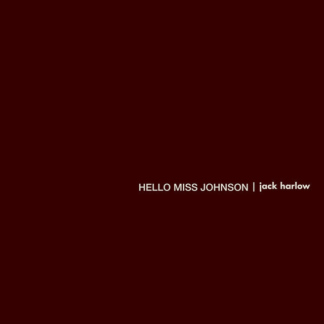 JACK HARLOW RELEASES NEW SONG “HELLO MISS JOHNSON”