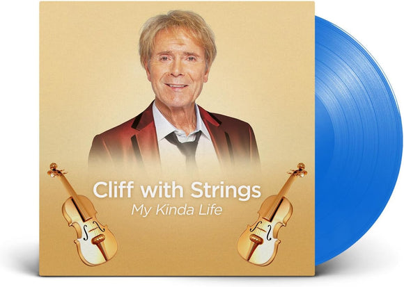 Cliff Richard - Cliff with Strings - My Kinda Life (Limited Blue Vinyl)