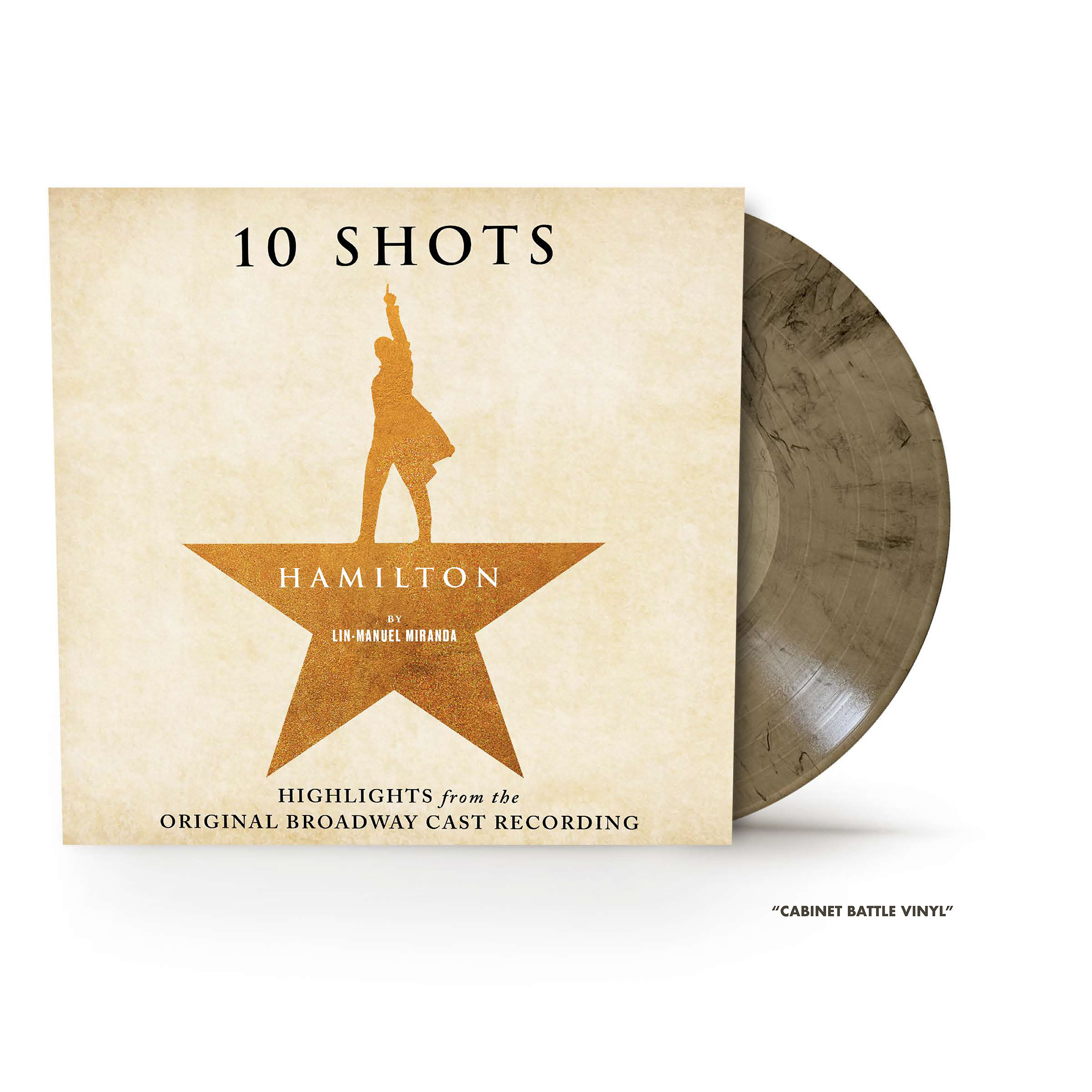 Lin-Manuel Miranda - 10 Shots: Highlights from the Original Broadway Cast Recording (All Retail Cabinet Battle Vinyl)