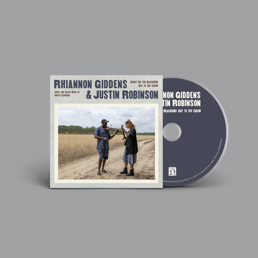 RHIANNON GIDDENS & JUSTIN ROBINSON - What Did The Blackbird Say To The Crow CD