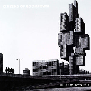 The Boomtown Rats - Citizens of Boomtown (Vinyl)