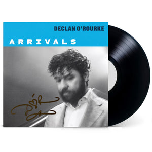 Declan O’Rourke  - Arrivals (Signed Vinyl)